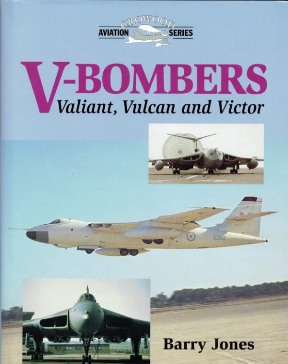 Image for V BOMBERS : VALIANT, VULCAN AND VICTOR V BOMBERS : VALIANT, VULCAN AND VICTOR