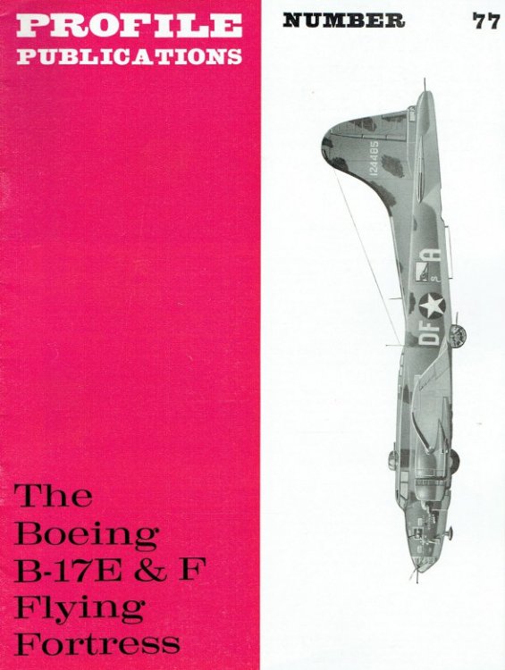 Image for PROFILE PUBLICATIONS NUMBER 77: THE BOEING B-17E & F FLYING FORTRESS PROFILE PUBLICATIONS NUMBER 77: THE BOEING B-17E & F FLYING FORTRESS