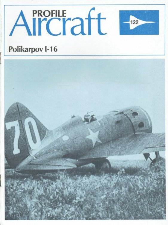 AIRCRAFT PROFILE 122: POLIKARPOV I-16