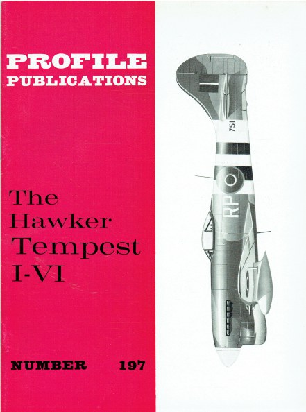 Image for PROFILE PUBLICATIONS NUMBER 197: THE HAWKER TEMPEST I-VI PROFILE PUBLICATIONS NUMBER 197: THE HAWKER TEMPEST I-VI