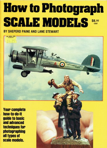 Image for HOW TO PHOTOGRAPH SCALE MODELS HOW TO PHOTOGRAPH SCALE MODELS