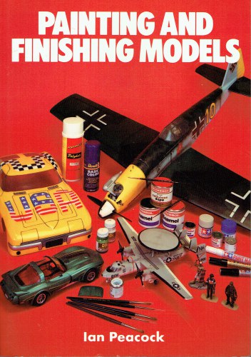 Image for PAINTING AND FINISHING MODELS (SIGNED COPY) PAINTING AND FINISHING MODELS (SIGNED COPY)