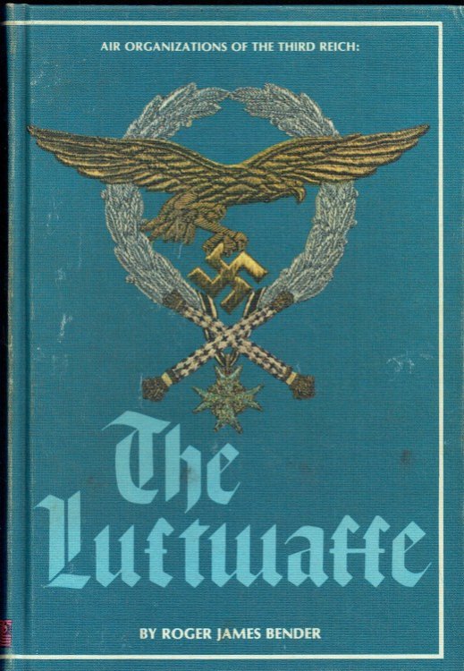 Image for AIR ORGANIZATIONS OF THE THIRD REICH : THE LUFTWAFFE AIR ORGANIZATIONS OF THE THIRD REICH : THE LUFTWAFFE