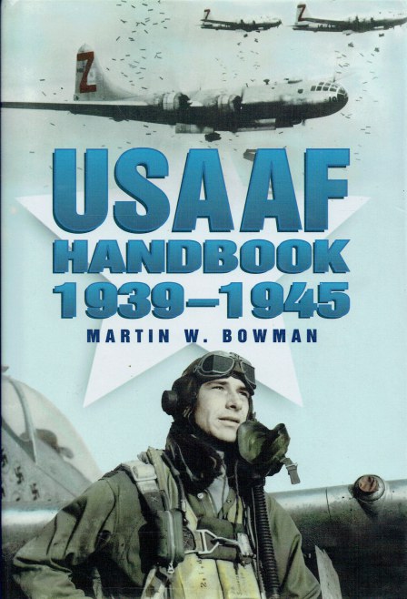 Image for USAAF HANDBOOK 1939-1945 USAAF HANDBOOK 1939-1945