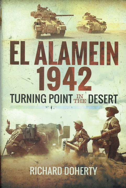 Image for EL ALAMEIN 1942 : TURNING POINT IN THE DESERT EL ALAMEIN 1942 : TURNING POINT IN THE DESERT