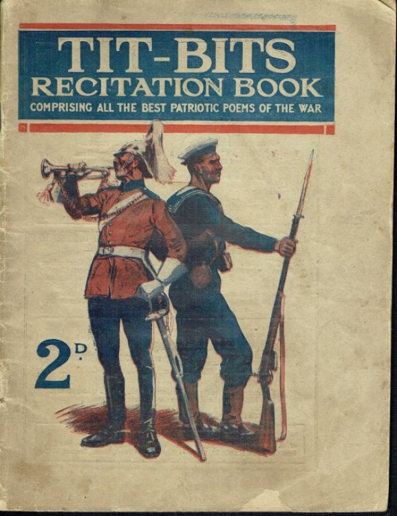 Image for TIT-BITS RECITATION BOOK COMPRISING ALL THE BEST PATRIOTIC POEMS OF THE WAR TIT-BITS RECITATION BOOK COMPRISING ALL THE BEST PATRIOTIC POEMS OF THE WAR