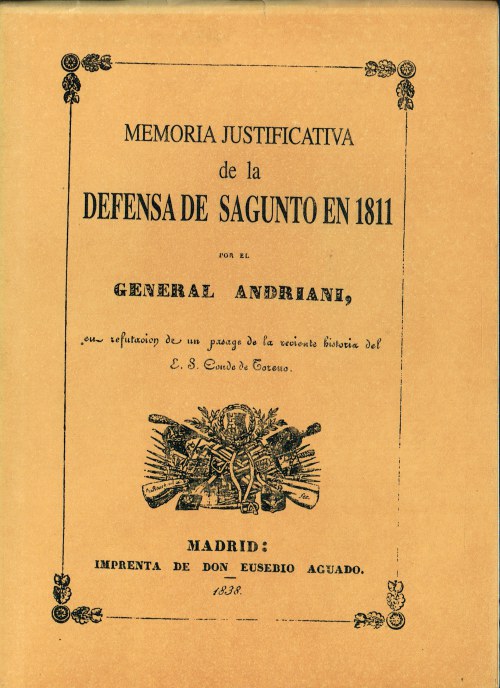 Image for MEMORIA JUSTIFICATIVA DE LA DEFENSA DE SAGUNTO EN 1811 (SPANISH TEXT) MEMORIA JUSTIFICATIVA DE LA DEFENSA DE SAGUNTO EN 1811 (SPANISH TEXT)