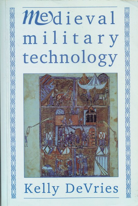 Image for MEDIEVAL MILITARY TECHNOLOGY MEDIEVAL MILITARY TECHNOLOGY