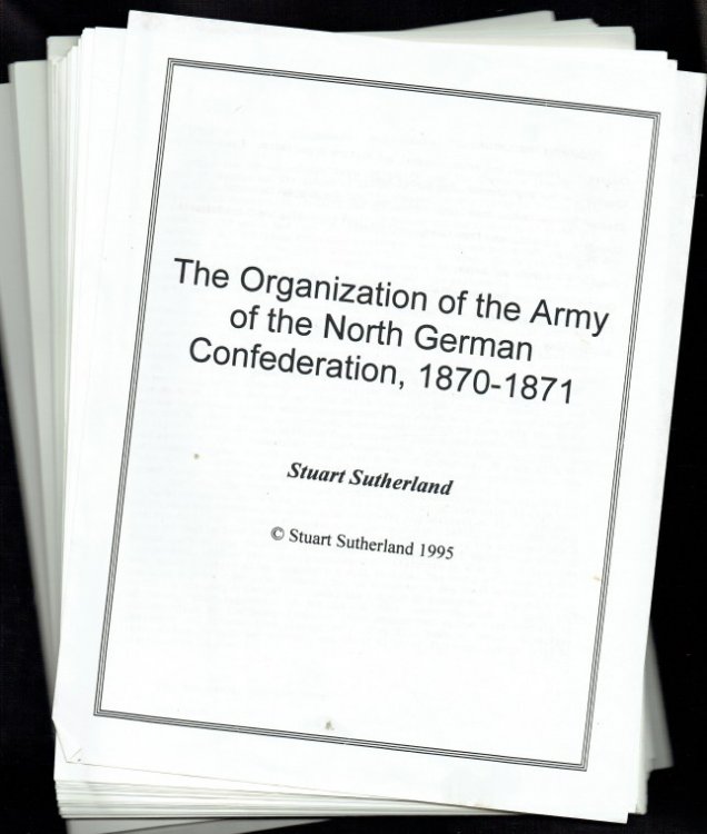 Image for THE ORGANIZATION OF THE ARMY OF THE NORTH GERMAN CONFEDERATION, 1870-1871 THE ORGANIZATION OF THE ARMY OF THE NORTH GERMAN CONFEDERATION, 1870-1871