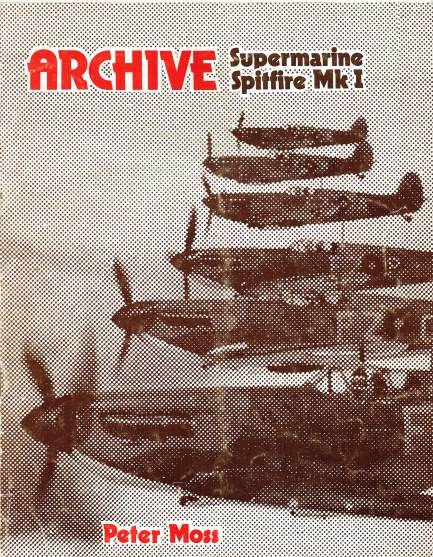 ARCHIVE: SUPERMARINE SPITFIRE MK I