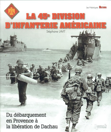 LA 45E DIVISION D'INFANTERIE AMERICAINE