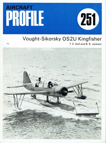 AIRCRAFT PROFILE 251: VOUGHT-SIKORSKY OS2U KINGFISHER