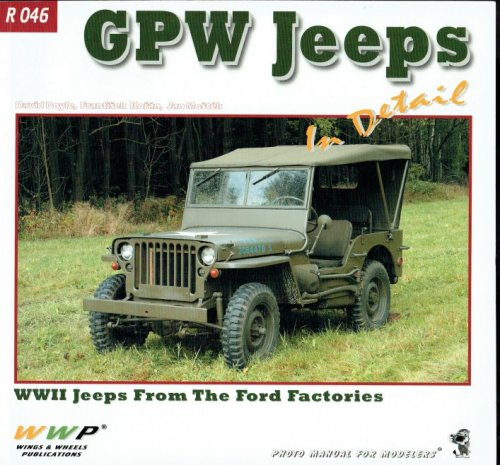 Image for GPW JEEPS IN DETAIL (FIRST EDITION) GPW JEEPS IN DETAIL (FIRST EDITION)