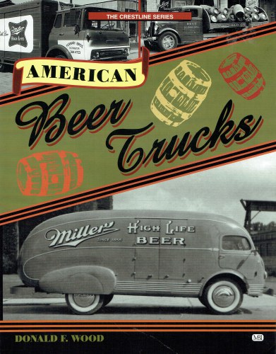 Image for AMERICAN BEER TRUCKS AMERICAN BEER TRUCKS
