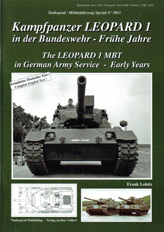 Image for THE LEOPARD 1 MBT IN GERMAN ARMY SERVICE - EARLY YEARS THE LEOPARD 1 MBT IN GERMAN ARMY SERVICE - EARLY YEARS