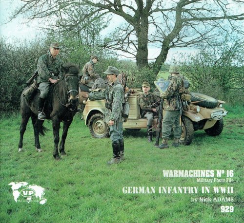 Image for WARMACHINES NO.16: GERMAN INFANTRY IN WWII WARMACHINES NO.16: GERMAN INFANTRY IN WWII