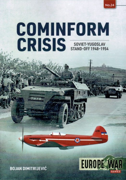 Image for COMINFORM CRISIS : SOVIET-YUGOSLAV STAND-OFF 1948-1954 COMINFORM CRISIS : SOVIET-YUGOSLAV STAND-OFF 1948-1954