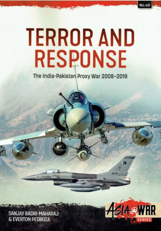 Image for TERROR AND RESPONSE : THE INDIA-PAKISTAN PROXY WAR 2008-2019 TERROR AND RESPONSE : THE INDIA-PAKISTAN PROXY WAR 2008-2019
