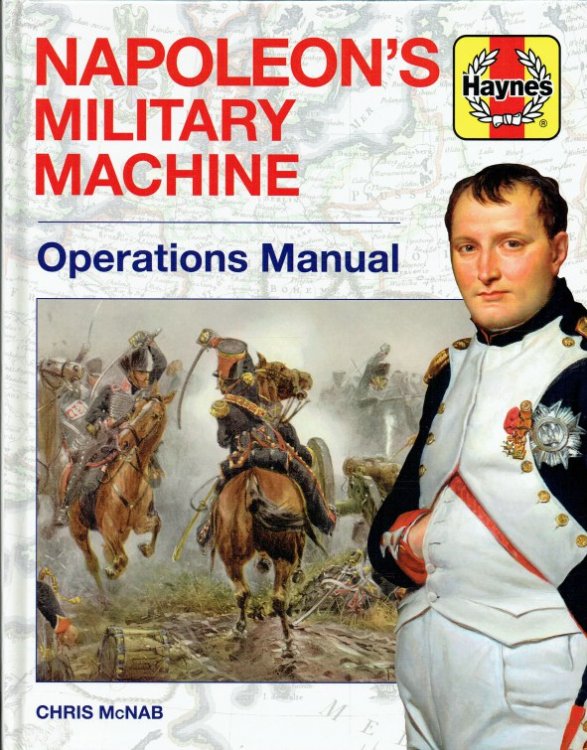Image for NAPOLEON'S MILITARY MACHINE : OPERATIONS MANUAL NAPOLEON'S MILITARY MACHINE : OPERATIONS MANUAL