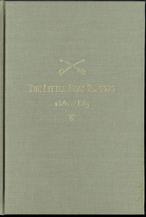 Image for THE LITTLE FORK RANGERS : A SKETCH OF COMPANY 'D' FOURTH VIRGINIA CAVALRY THE LITTLE FORK RANGERS : A SKETCH OF COMPANY 'D' FOURTH VIRGINIA CAVALRY