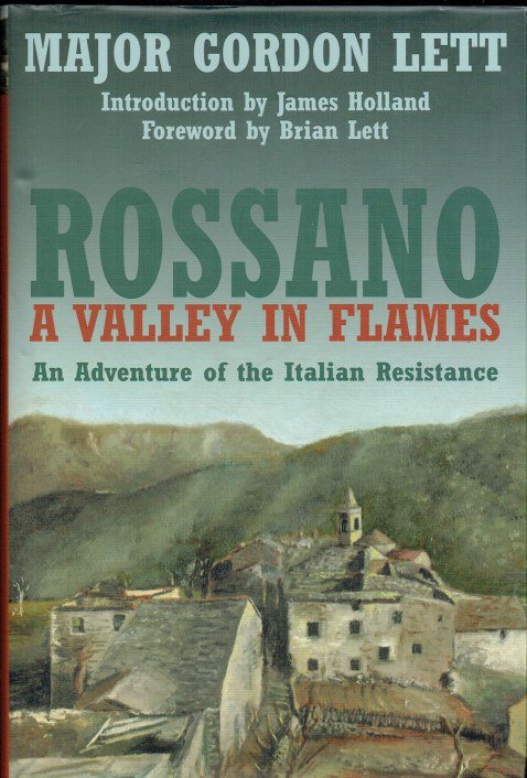 Image for ROSSANO : A VALLEY IN FLAMES - A STORY OF THE ITALIAN RESISTANCE ROSSANO : A VALLEY IN FLAMES - A STORY OF THE ITALIAN RESISTANCE