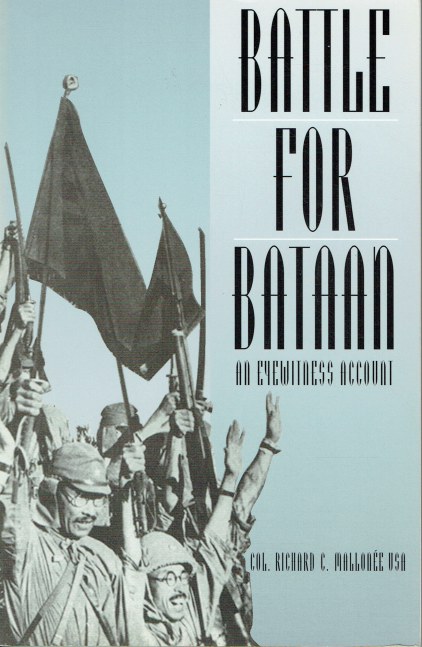 Image for BATTLE FOR BATAAN : AN EYEWITNESS ACCOUNT BATTLE FOR BATAAN : AN EYEWITNESS ACCOUNT