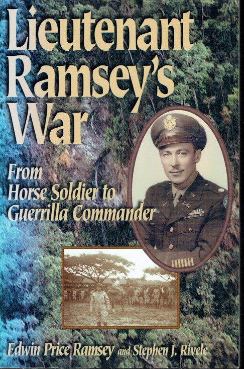 Image for LIEUTENANT RAMSEY'S WAR : FROM HORSE SOLDIER TO GUERRILLA COMMANDER LIEUTENANT RAMSEY'S WAR : FROM HORSE SOLDIER TO GUERRILLA COMMANDER