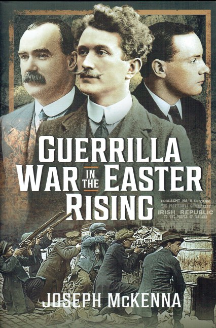 Image for GUERRILLA WAR IN THE EASTER RISING GUERRILLA WAR IN THE EASTER RISING