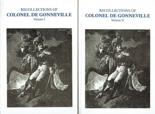 Image for RECOLLECTIONS OF COLONEL DE GONNEVILLE (TWO VOLUME SET) RECOLLECTIONS OF COLONEL DE GONNEVILLE (TWO VOLUME SET)