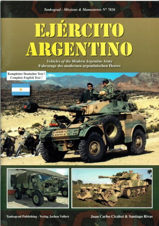 Image for EJERCITO ARGENTINO : VEHICLES OF THE MODERN ARGENTINE ARMY EJERCITO ARGENTINO : VEHICLES OF THE MODERN ARGENTINE ARMY
