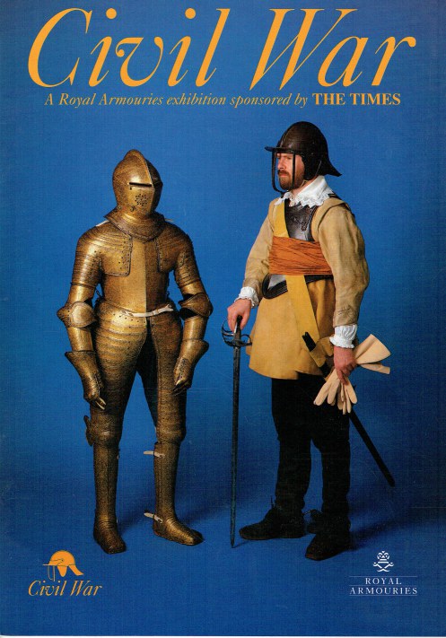 Image for CIVIL WAR : A ROYAL ARMOURIES EXHIBITION SPONSORED BY THE TIMES CIVIL WAR : A ROYAL ARMOURIES EXHIBITION SPONSORED BY THE TIMES