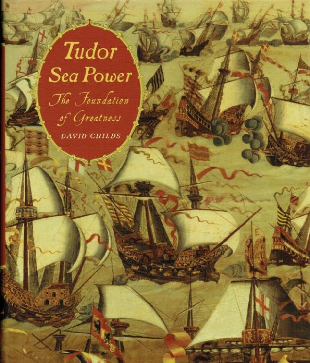 Image for TUDOR SEA POWER : THE FOUNDATION OF GREATNESS TUDOR SEA POWER : THE FOUNDATION OF GREATNESS