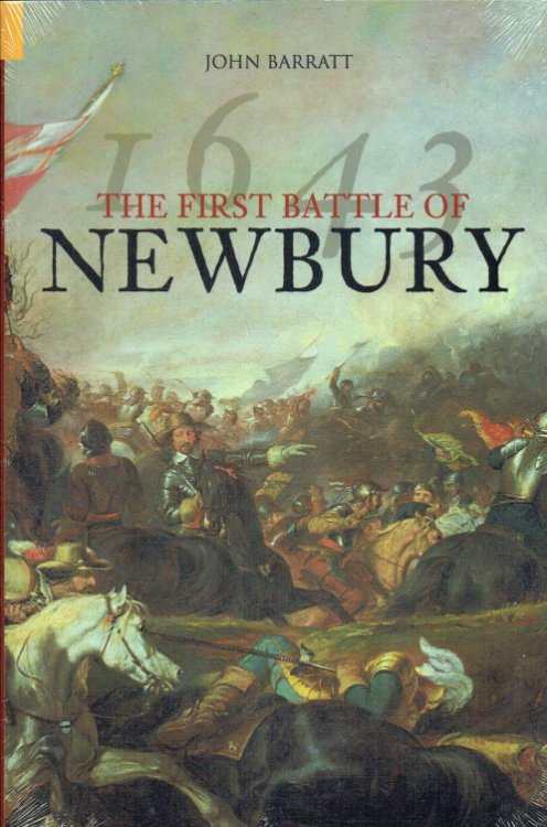 Image for THE FIRST BATTLE OF NEWBURY 1643 THE FIRST BATTLE OF NEWBURY 1643