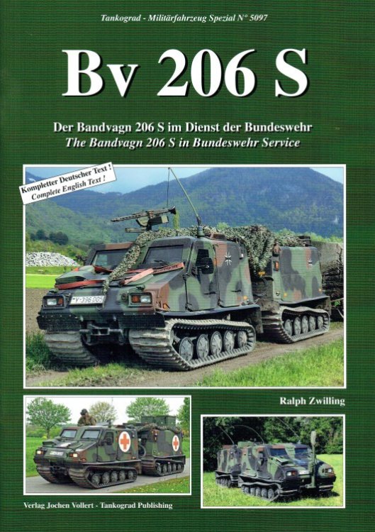 Image for BV 206 S : THE BANDVAGN 206 S IN BUNDESWEHR SERVICE BV 206 S : THE BANDVAGN 206 S IN BUNDESWEHR SERVICE