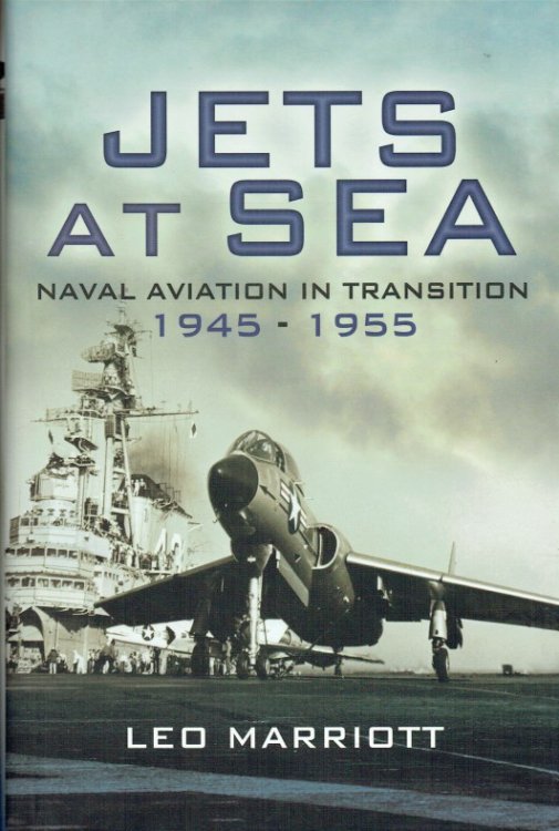 Image for JETS AT SEA : NAVAL AVIATION IN TRANSITION 1945-1955 JETS AT SEA : NAVAL AVIATION IN TRANSITION 1945-1955