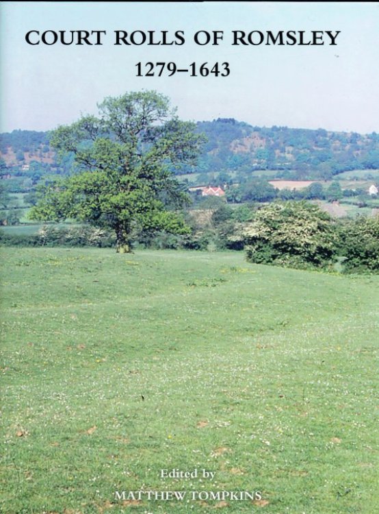 COURT ROLLS OF ROMSLEY 1279-1643