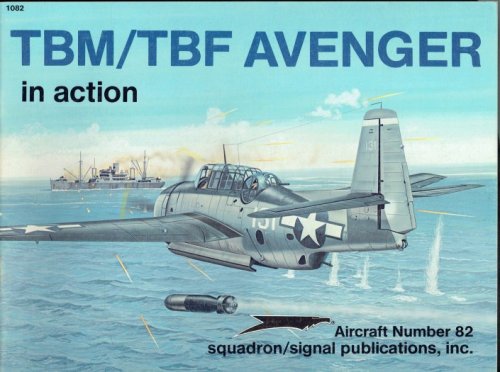 TBM/TBF AVENGER IN ACTION