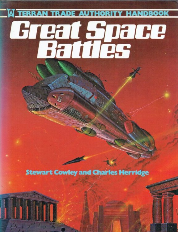 TERRAN TRADE AUTHORITY HANDBOOK: GREAT SPACE BATTLES