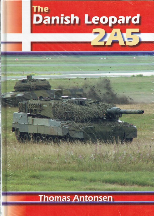 Image for THE DANISH LEOPARD 2A5 THE DANISH LEOPARD 2A5