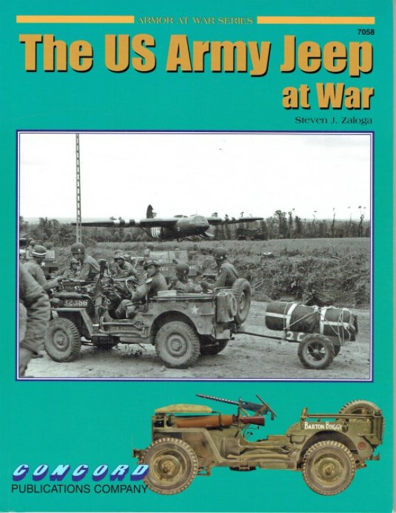 Image for THE US ARMY JEEP AT WAR THE US ARMY JEEP AT WAR