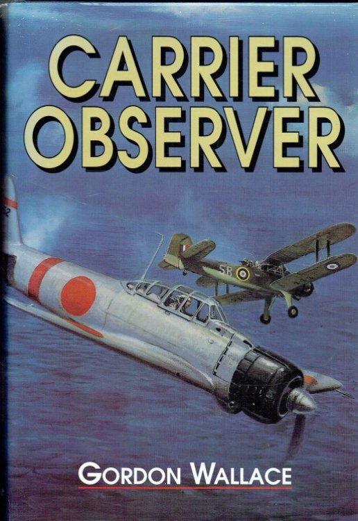 CARRIER OBSERVER : A BACK-SEAT AVIATOR'S STORY