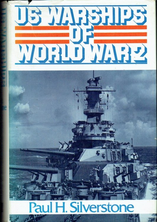 US WARSHIPS OF WORLD WAR II