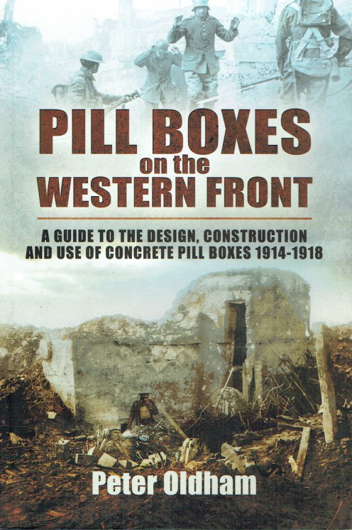 PILL BOXES ON THE WESTERN FRONT