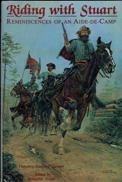 Image for RIDING WITH STUART : REMINISCENCES OF AN AIDE-DE-CAMP RIDING WITH STUART : REMINISCENCES OF AN AIDE-DE-CAMP