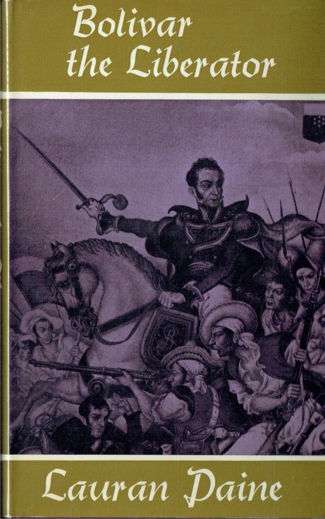 Image for BOLIVAR THE LIBERATOR BOLIVAR THE LIBERATOR