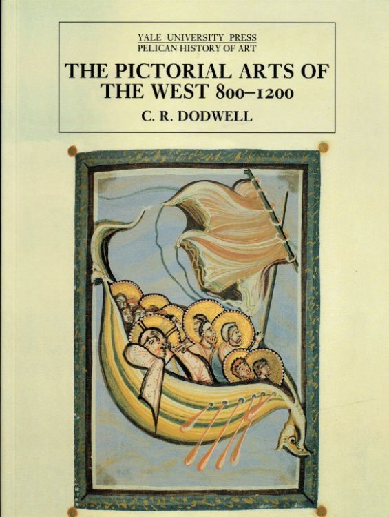 Image for THE PICTORIAL ARTS OF THE WEST 800-1200 THE PICTORIAL ARTS OF THE WEST 800-1200