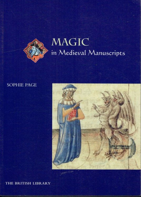 Image for MAGIC IN MEDIEVAL MANUSCRIPTS MAGIC IN MEDIEVAL MANUSCRIPTS