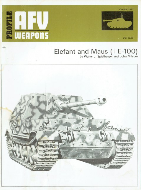 PROFILE AFV 61: ELEFANT AND MAUS (+ E-100)