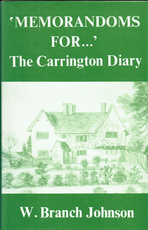 Image for MEMORANDOMS FOR. THE CARRINGTON DIARY MEMORANDOMS FOR. THE CARRINGTON DIARY
