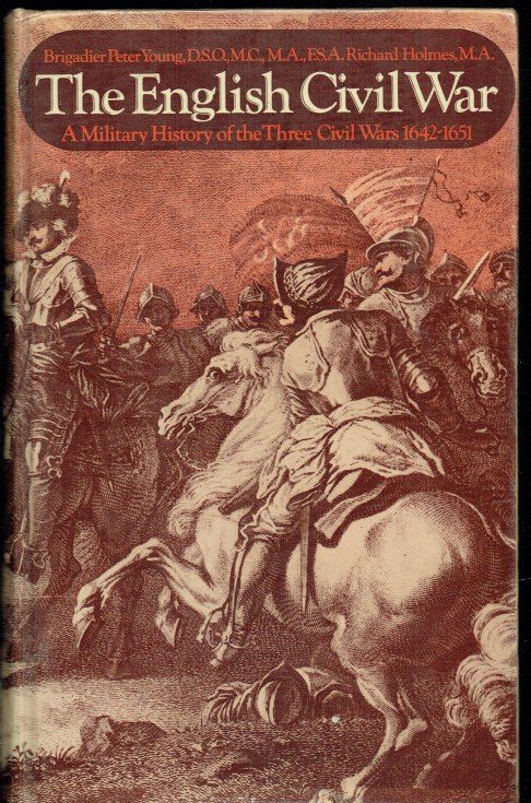 Image for THE ENGLISH CIVIL WAR : A MILITARY HISTORY OF THE THREE CIVIL WARS 1642-1651 THE ENGLISH CIVIL WAR : A MILITARY HISTORY OF THE THREE CIVIL WARS 1642-1651